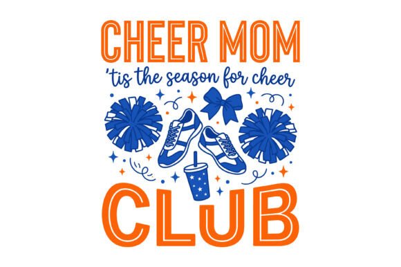 Cheer Mom Club SVG Design – A Versatile Graphic for T-Shirt Creations