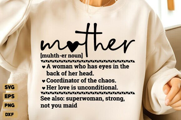 How Mother Definition SVG and Mom PNG Elevate T-Shirt Designs & Marketing Visuals