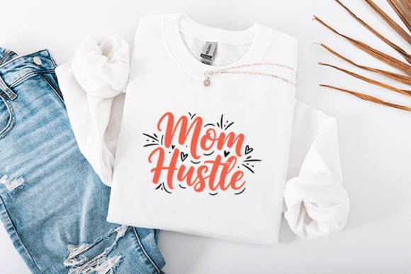 Mom Hustle SVG Mother’s Day Typography: A Design Asset for Heartfelt Branding
