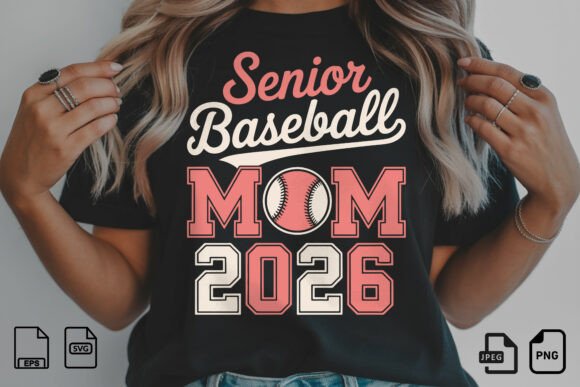Senior Baseball Mom 2026 SVG – A Heartfelt Graphic for T-Shirt Designs