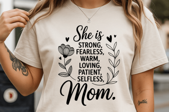 She Is Strong Fearless Mom Embroidery Design Review
